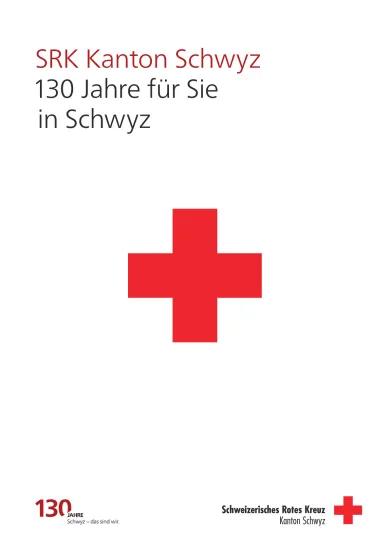 SRK Kanton Schwyz 130 Jahre Jubiläum